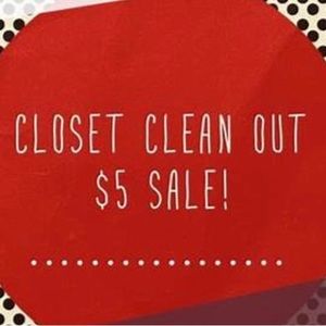 See closet for recently reduced items…only $5 each! Reduced others to $10.
